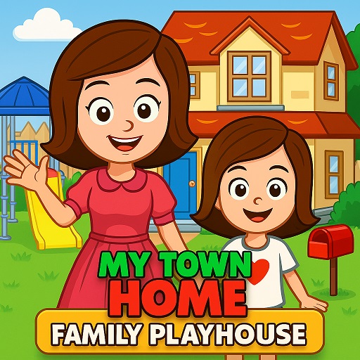 My Town Home: Family Playhouse